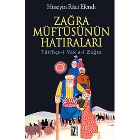 Zağra Müftüsünün Hatıraları