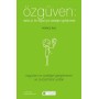 Özgüven - Daha İyi Bir Hayat İçin Özdeğeri Geliştirmek - Patrice Ras - Akılçelen Kitaplar