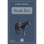 Siyah İnci - Anna Sewell - Arkadaş Yayıncılık