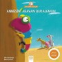 Annesini Arayan Bukalemun-Anne Tavuk Anlatıyor - Christine Beigel - 1001 Çiçek