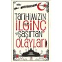 Tarihimizin İlginç ve Şaşırtan Olayları - Orhan Yeniaras - Panama Yayıncılık