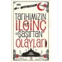 Tarihimizin İlginç ve Şaşırtan Olayları - Orhan Yeniaras - Panama Yayıncılık
