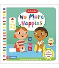 No More Nappies: A Potty - Training Book