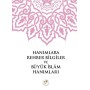 Hanımlara Rehber Bilgiler ve Büyük İslam Hanımları