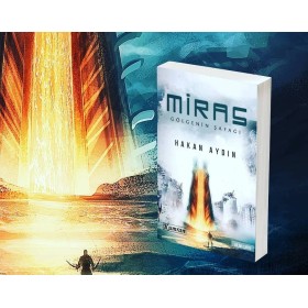 Miras - Gölgenin Şafağı - Hakan Aydın - Kumran Yayınları