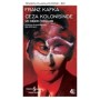 Ceza Kolonisinde ve Diğer Öyküler - Franz Kafka - Kültür Yayınları