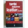 Tarihi Değiştiren İcatlar ve Mucitler