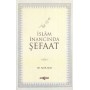 İslam İnancında Şefaat - Akif Akay - Akçağ Yayınları