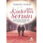 Aşkta Kaderim Sensin - Sergül Vural - Hayat Yayıncılık