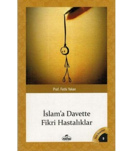 İslama Davette Fikri Hastalıklar - Prof. Dr. Fethi Yeken - Ravza Yayınları