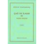 Çağ ve İlham 3 Yazgı Seçişi - Sezai Karakoç - Diriliş Yayınları