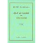 Çağ ve İlham 3 Yazgı Seçişi - Sezai Karakoç - Diriliş Yayınları