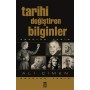 Tarihi Değiştiren Bilginler