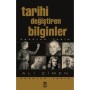 Tarihi Değiştiren Bilginler