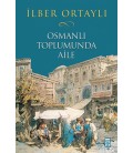 Osmanlı Toplumunda Aile