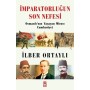 İmparatorluğun Son Nefesi