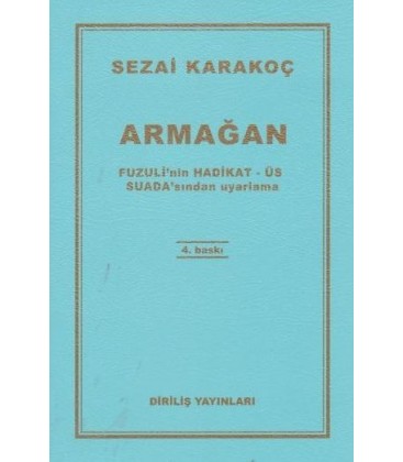 Armağan - Sezai Karakoç - Diriliş Yayınları