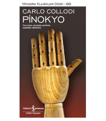 Carlo Collodi - Pinokyo - Türkiye İş Bankası Kültür Yayınları