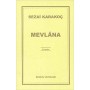 Mevlana - Sezai Karakoç - Diriliş Yayınları