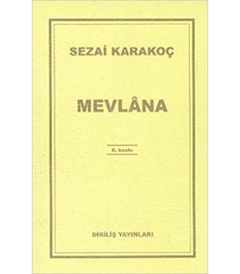 Mevlana - Sezai Karakoç - Diriliş Yayınları
