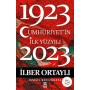 Cumhuriyet'in İlk Yüzyılı (1923-2023)