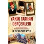 Yakın Tarihin Gerçekleri