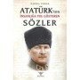 Atatürk'ten İnsanlığa Yol Gösteren Sözler