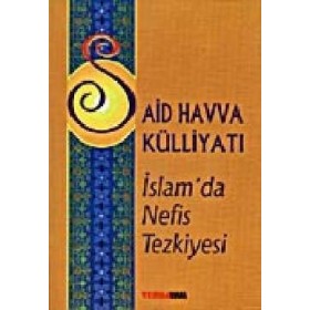 İslamda Nefis Tezkiyesi - Said Havva