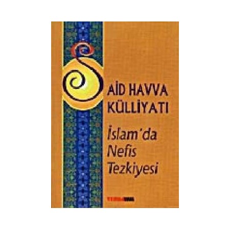 İslamda Nefis Tezkiyesi - Said Havva
