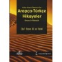 Kolay Arapça Öğrenimi İçin Arapça-Türkçe Hikayeler