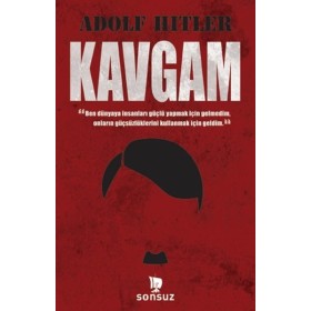 Kavgam - Adolf Hitler - Sonsuz Kitap