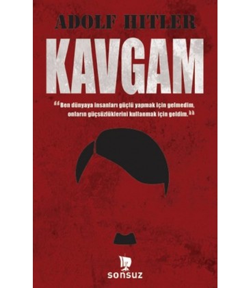 Kavgam - Adolf Hitler - Sonsuz Kitap