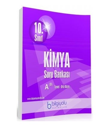 10. Sınıf Kimya Soru Bankası A Temel Orta Düzey Bilgiyolu Yayınları