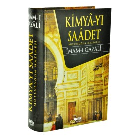 Kimya-yı Saadet - İmam Gazali - Çelik Yayınları