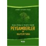 Peygamberler ve Halifeler Tarihi - Ahmet Cevdet Paşa - Çelik Yayınevi