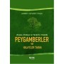 Peygamberler ve Halifeler Tarihi - Ahmet Cevdet Paşa - Çelik Yayınevi