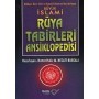 Büyük İslami Rüya Tabirleri Ansiklopedisi - Seyyid Süleyman - Çelik Yayınevi