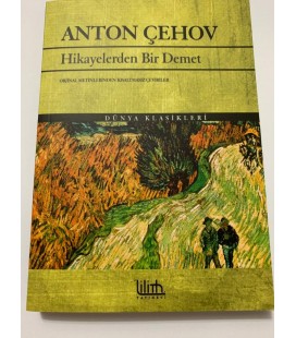 Hikayelerden Bir Demet - Anton Çehov - Lilith Yayınları