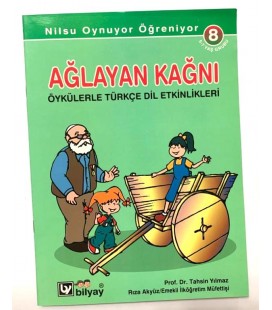 Ağlayan Kağnı, - Öykülerle Türkçe Dil Etkinlikleri, - Bilyay Yayınları,