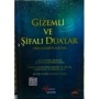 Gizemli ve Şifalı Dualar - Mekki Yayınları