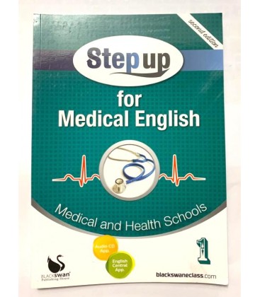 Step Up for Medical English 1, Medical and Health Schools