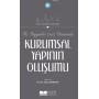 Hz. Peygamber (sav) Döneminde Kurumsal Yapının Oluşumu - Adnan Demircan - Siyer Yayınları