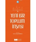 Asr-ı Saadet Dünyası, - Yeni Bir Toplum İnşası,- Adnan Demircan - Siyer Yayınları