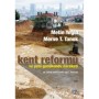 Kent Reformu ve Yeni Gecekondu Hareketi