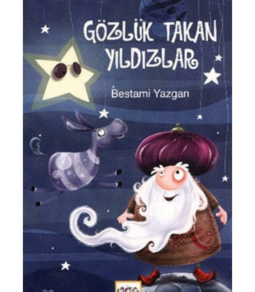 Gözlük Takan Yıldızlar - Bestami Yazgan - Nar Yayınları