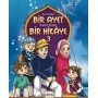 Kur'an'dan Bir Ayet Hayatın İçinden Bir Hikaye 3 - Meha Ali - Nar Yayınları