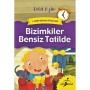 Bizimkiler Bensiz Tatilde Çocuk Gezegeni