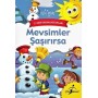 Mevsimler Şaşırırsa Çocuk Gezegeni