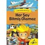 Herşey Bitmiş Olamaz Çocuk Gezegeni