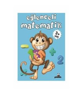 Eğlenceli Matematik 3+ Yaş Gülizar Çilliyüz Çetinkaya - Beyaz Panda Yayınları